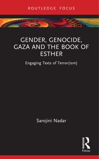 Front cover_Gender, Genocide, Gaza and the Book of Esther