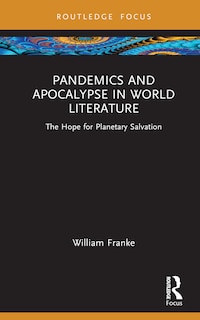 Front cover_Pandemics and Apocalypse in World Literature