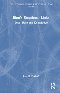 Front cover_Bion's Emotional Links