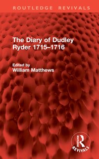 Front cover_The Diary of Dudley Ryder 1715-1716