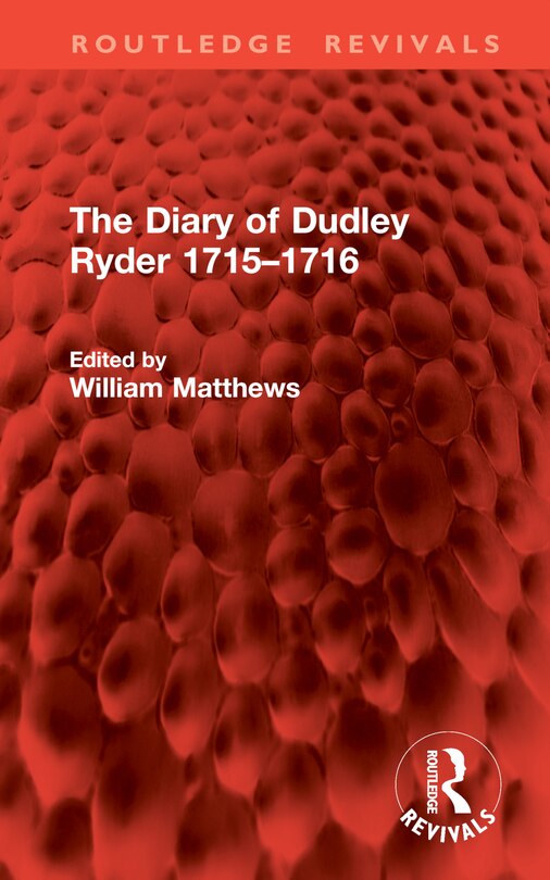 Front cover_The Diary of Dudley Ryder 1715-1716