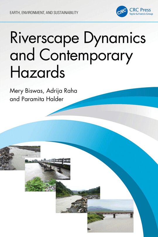 Front cover_Riverscape Dynamics and Contemporary Hazards