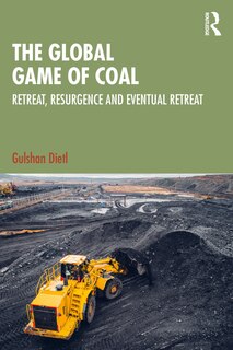 Front cover_The Global Game of Coal