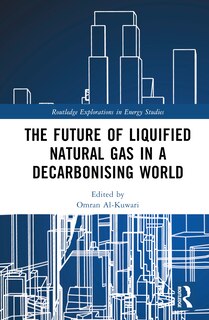 Front cover_The Future of Liquified Natural Gas in a Decarbonising World