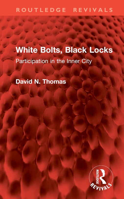 Front cover_White Bolts, Black Locks