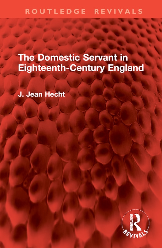 Front cover_The Domestic Servant in Eighteenth-Century England