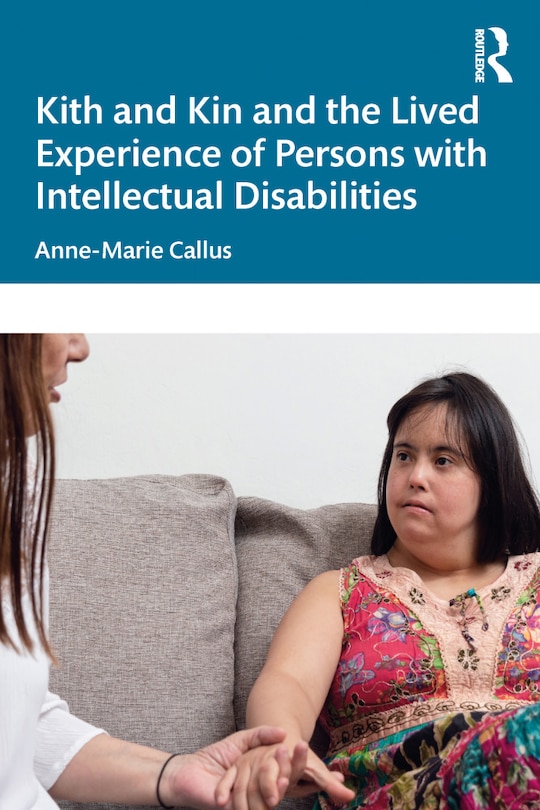 Front cover_Kith and Kin and the Lived Experience of Persons with Intellectual Disabilities