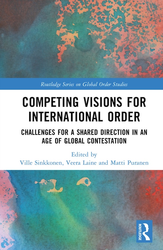 Couverture_Competing Visions for International Order