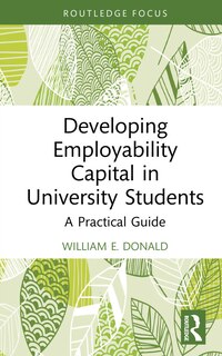 Front cover_Developing Employability Capital in University Students