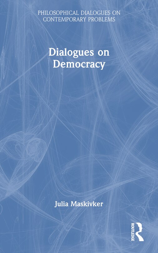 Front cover_Dialogues on Democracy