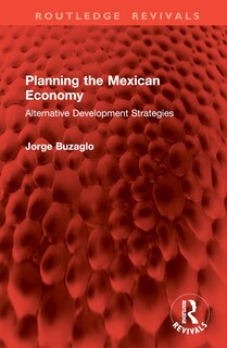 Couverture_Planning the Mexican Economy