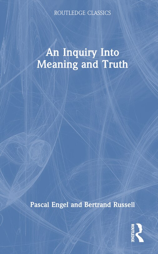 Front cover_An Inquiry Into Meaning and Truth