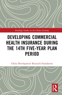 Couverture_Developing Commercial Health Insurance During the 14th Five-Year Plan period