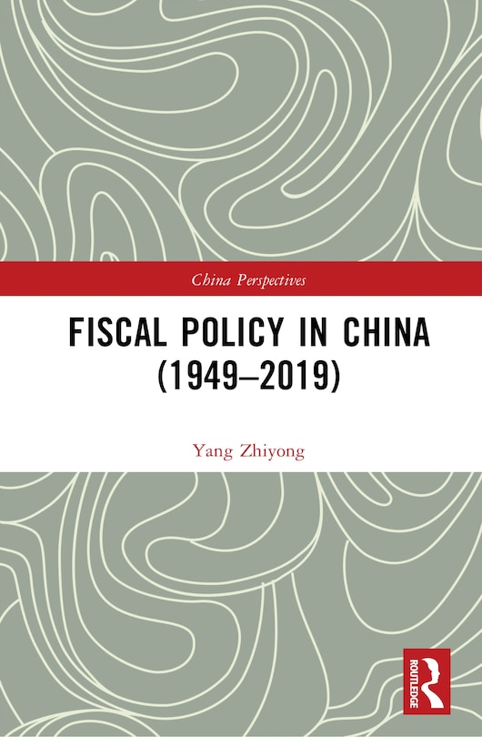 Front cover_Fiscal Policy in China (1949-2019)