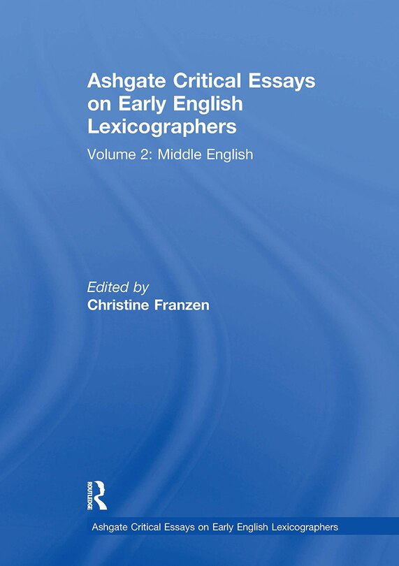 Couverture_Ashgate Critical Essays on Early English Lexicographers