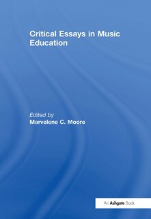 Front cover_Critical Essays in Music Education