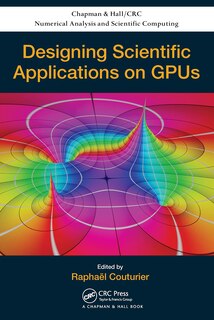 Front cover_Designing Scientific Applications on GPUs
