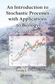 Couverture_An Introduction to Stochastic Processes with Applications to Biology