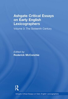Front cover_Ashgate Critical Essays on Early English Lexicographers