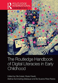 Front cover_The Routledge Handbook of Digital Literacies in Early Childhood