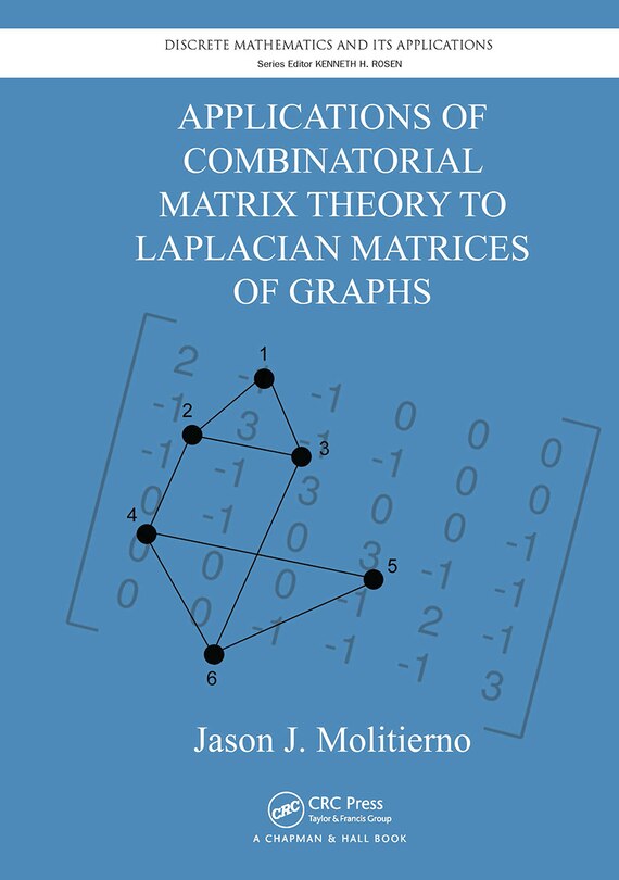 Couverture_Applications of Combinatorial Matrix Theory to Laplacian Matrices of Graphs