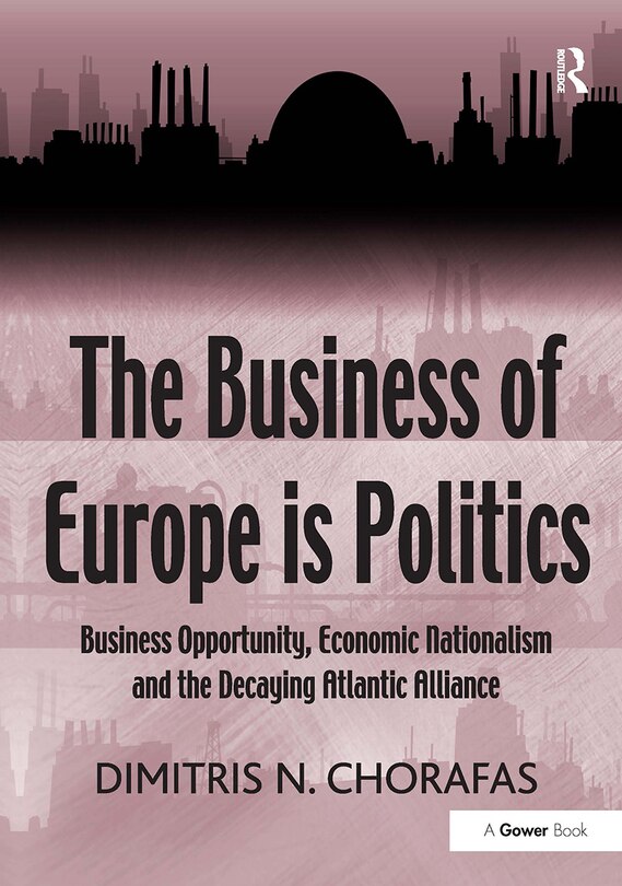 Couverture_The Business of Europe is Politics