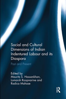 Couverture_Social and Cultural Dimensions of Indian Indentured Labour and its Diaspora