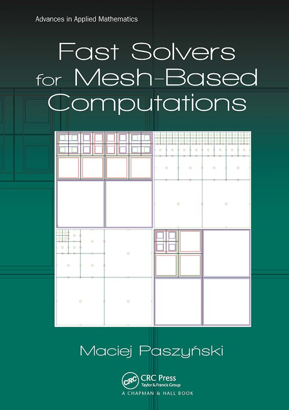 Couverture_Fast Solvers for Mesh-Based Computations