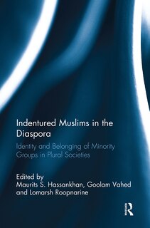 Front cover_Indentured Muslims in the Diaspora