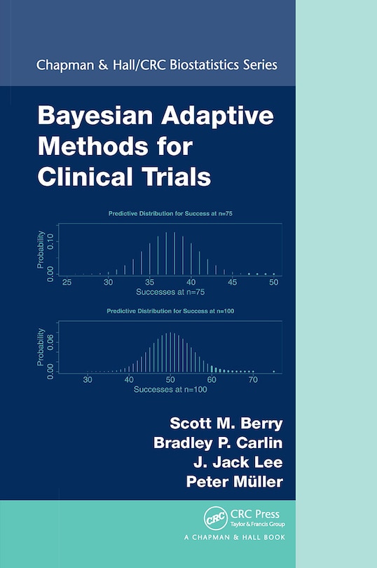 Front cover_Bayesian Adaptive Methods for Clinical Trials