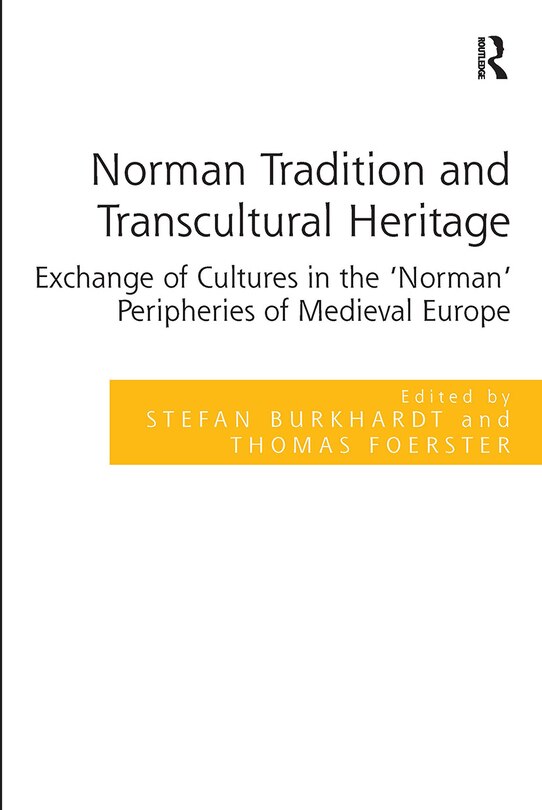 Couverture_Norman Tradition and Transcultural Heritage