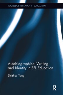 Front cover_Autobiographical Writing and Identity in EFL Education