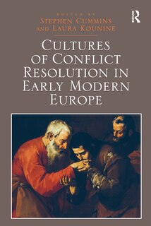 Couverture_Cultures of Conflict Resolution in Early Modern Europe