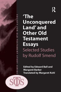 Front cover_'The Unconquered Land' and Other Old Testament Essays