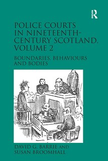 Front cover_Police Courts in Nineteenth-Century Scotland, Volume 2