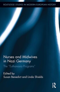 Front cover_Nurses and Midwives in Nazi Germany