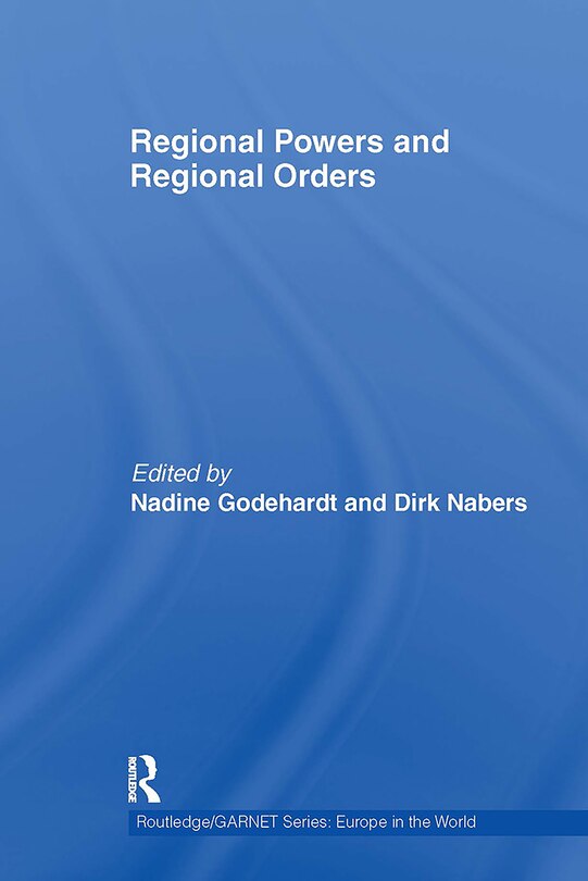 Couverture_Regional Powers and Regional Orders