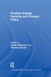 Couverture_Russian Energy Security and Foreign Policy