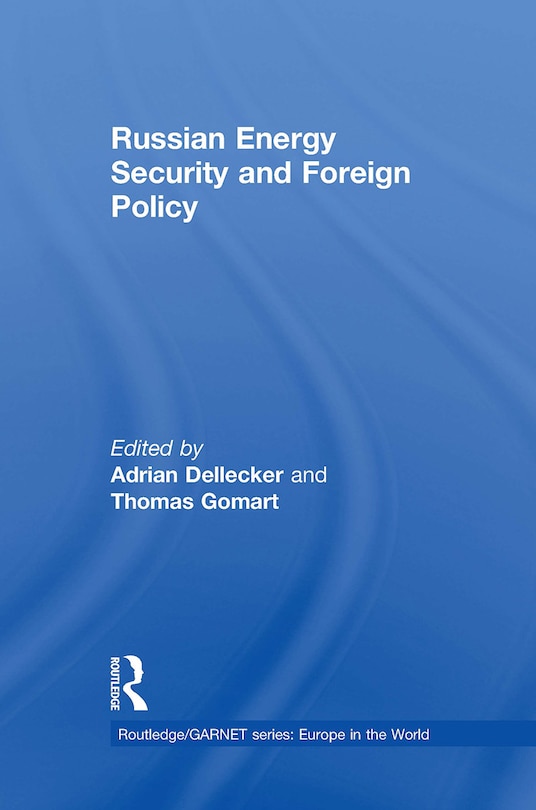 Couverture_Russian Energy Security and Foreign Policy