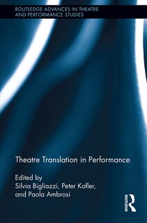 Front cover_Theatre Translation in Performance