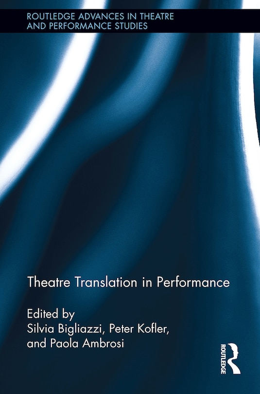 Front cover_Theatre Translation in Performance