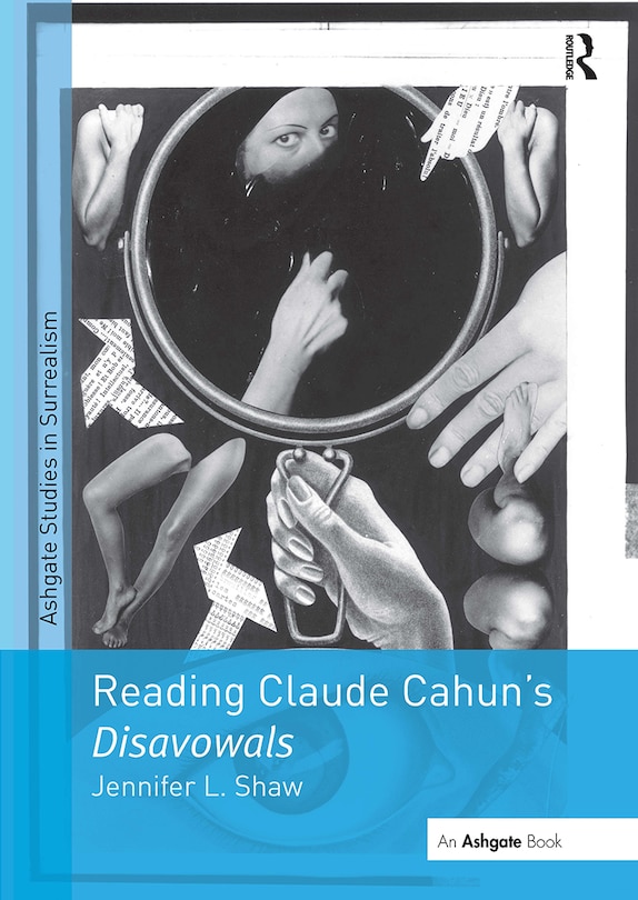 Front cover_Reading Claude Cahun's Disavowals