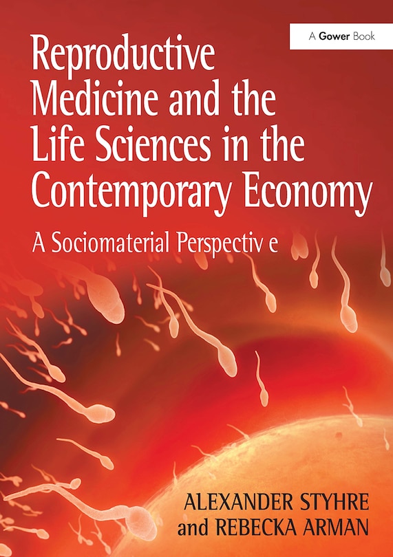 Couverture_Reproductive Medicine and the Life Sciences in the Contemporary Economy