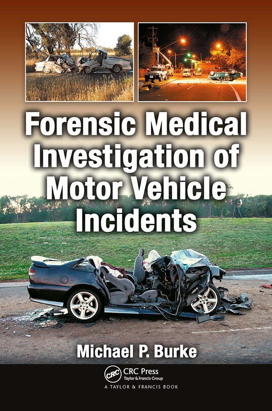 Couverture_Forensic Medical Investigation of Motor Vehicle Incidents