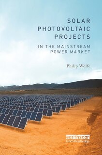 Couverture_Solar Photovoltaic Projects in the Mainstream Power Market