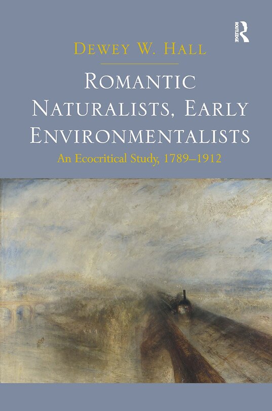 Couverture_Romantic Naturalists, Early Environmentalists