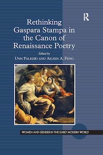 Front cover_Rethinking Gaspara Stampa in the Canon of Renaissance Poetry