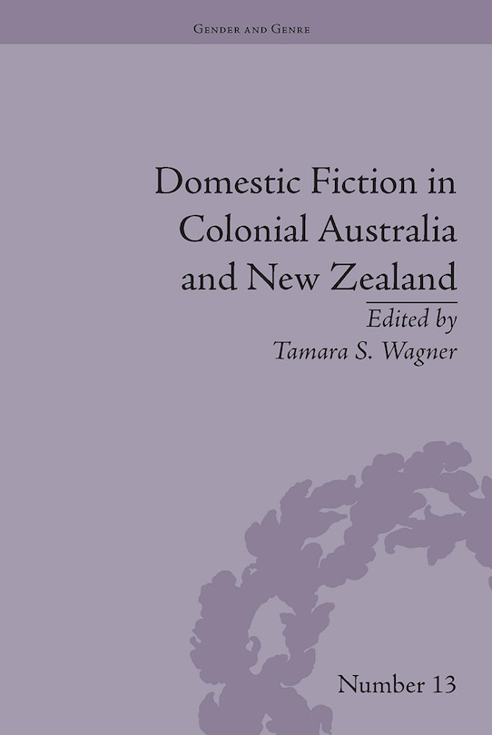 Couverture_Domestic Fiction in Colonial Australia and New Zealand