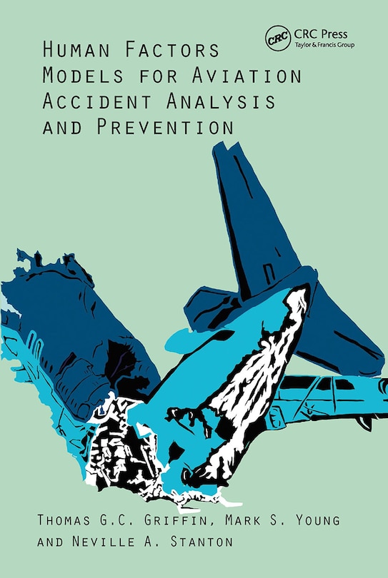 Couverture_Human Factors Models for Aviation Accident Analysis and Prevention