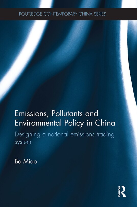 Front cover_Emissions, Pollutants and Environmental Policy in China